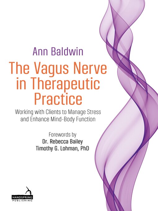Title details for The Vagus Nerve in Therapeutic Practice by Ann Baldwin - Wait list